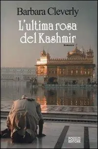Offerta L‘ ultima rosa del Kashmir