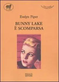 Popolare Bunny Lake è scomparsa