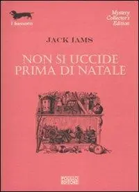 Non si uccide prima di Natale Di Tendenza
