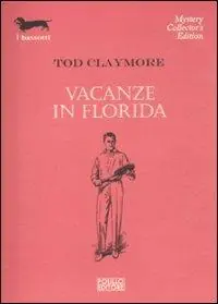Vacanze in Florida Promo Stagionale