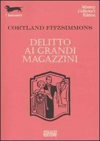 Delitto ai grandi magazzini Ultima Occasione