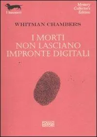 I morti non lasciano impronte digitali Economico
