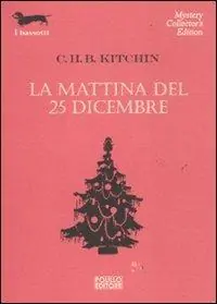 La mattina del 25 dicembre Ultime Pezzi