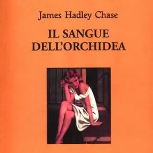 Il sangue dell‘orchidea Promozione Esclusiva
