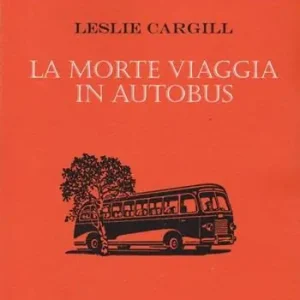 La morte viaggia in autobus Novità