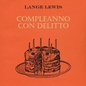 Prezzo Scontato Compleanno con delitto