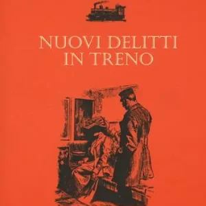 Nuovi delitti in treno Prezzo Di Fabbrica
