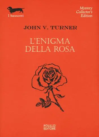 L‘enigma della rosa Ultimissimo Modello
