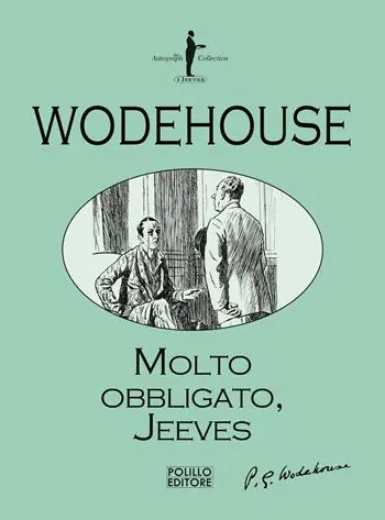 Molto obbligato, Jeeves! Promozione Esclusiva