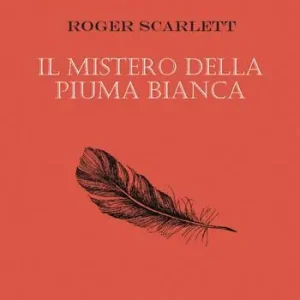 Il mistero della piuma bianca Soddisfatti O Rimborsati