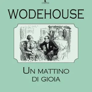 Un mattino di gioia Must-Have