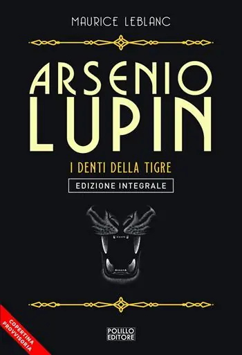 Reso Gratuito Arsenio Lupin. I denti della tigre. Vol. 12