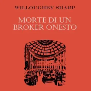 Vendita Finale Morte di un broker onesto