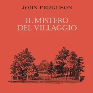 Il mistero del villaggio Occasione Imperdibile