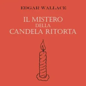 Soddisfatti O Rimborsati Il mistero della candela ritorta