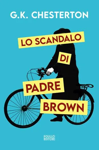 Promozione Esclusiva Lo scandalo di padre Brown