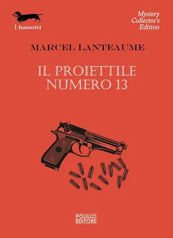 Promozione Esclusiva Il proiettile numero 13