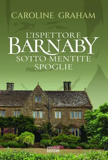 Pagamento Sicuro Barnaby. Sotto mentite spoglie. Vol. 3
