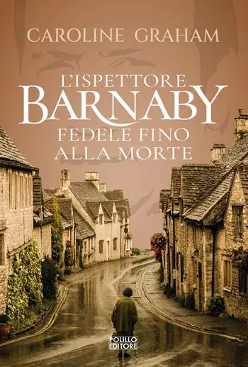 Barnaby. Fedele fino alla morte. Vol. 5 Solo Oggi