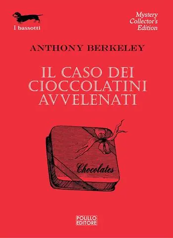 Offerta Del Giorno Il caso dei cioccolatini avvelenati