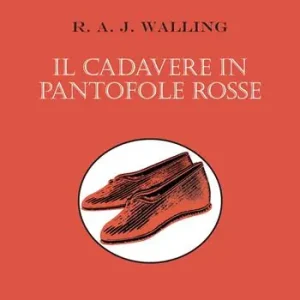 Direttamente Dal Produttore Il cadavere in pantofole rosse