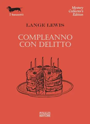 Compleanno con delitto Ultime Pezzi