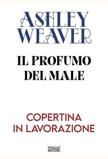 Acquista Ora Il profumo del male. Nuova ediz.