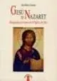 Ultime Pezzi Gesù di Nazaret. Biografia terrena del figlio di Dio