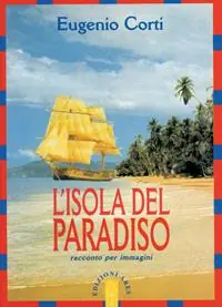 Must-Have L‘isola del paradiso. Racconto per immagini