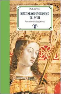 Dizionario iconografico dei santi Pagamento Sicuro