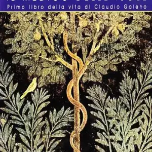 Occasione Il medico delle isole. Primo libro della vita di Claudio Galeno