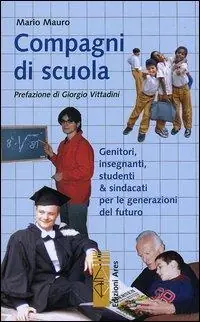 A Buon Prezzo Compagni di scuola. Genitori, insegnanti, studenti & sindacati per le generazioni del futuro