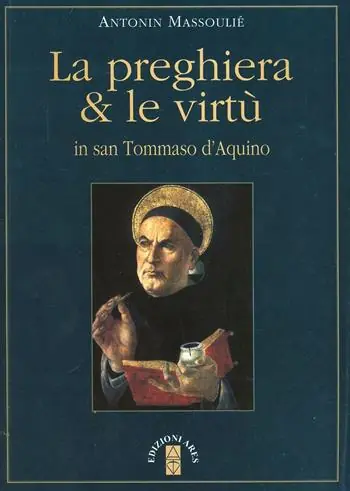 Economico La preghiera & le virtù in san Tommaso d‘Aquino