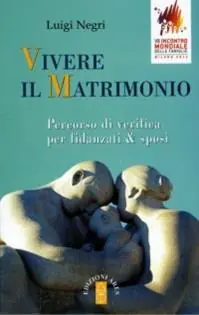 Promozione Vivere il matrimonio. Percorso di verifica per fidanzati & sposi