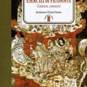 Saldi Esercizi di filosofia. Conoscere, conoscersi