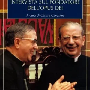 Sconto Intervista sul fondatore dell‘Opus Dei