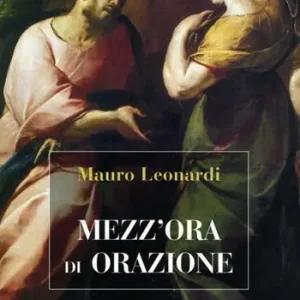 Soddisfatti O Rimborsati Mezz‘ora di orazione