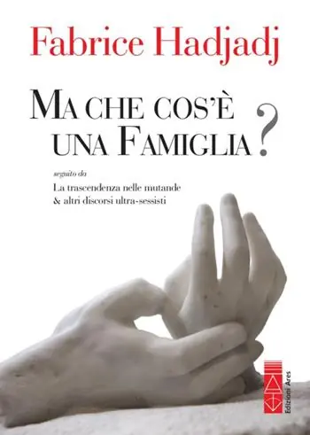 Saldi Ma che cos‘è una famiglia?