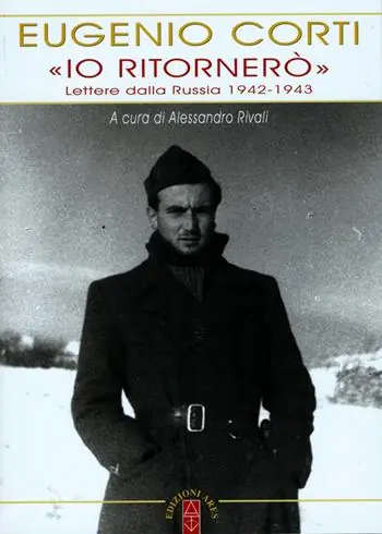 «Io ritornerò». Lettere dalla Russia 1942-1943 Offerta Speciale