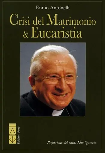 Crisi del matrimonio & eucaristia Bestseller