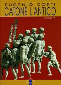 Ultimissimo Modello Catone l‘Antico