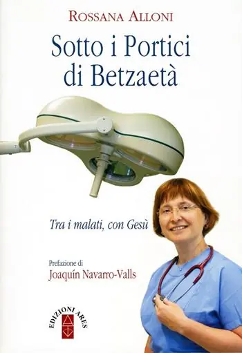 Sotto i portici di Betzaetà. Tra i malati, con Gesù Offerta Speciale