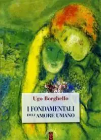 I fondamentali dell‘amore umano Compra Adesso
