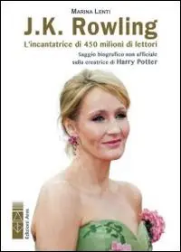 J. K. Rowling. L‘incantatrice di babbani Esclusivo