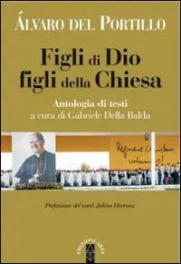 Subito Disponibile Figli di Dio, figli della Chiesa