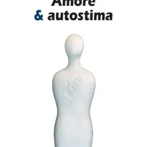 Super Prezzo Amore & autostima