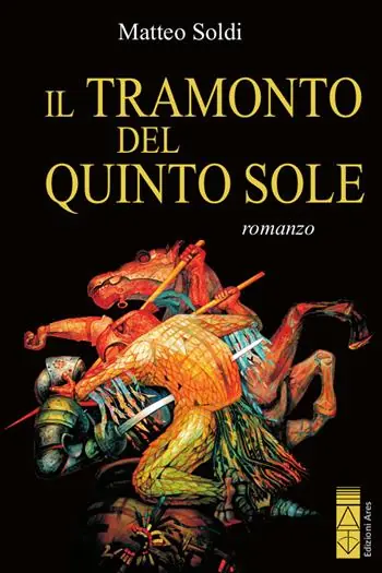 Prezzo Ridotto Il tramonto del Quinto Sole