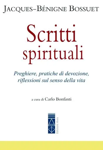 Occasione Scritti spirituali. Preghiere, pratiche di devozione, riflessioni sul senso della vita