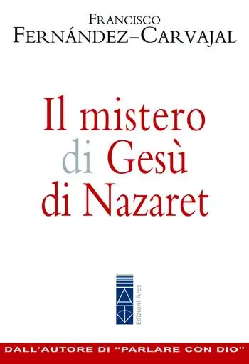 Il mistero di Gesù di Nazaret Spedito Oggi