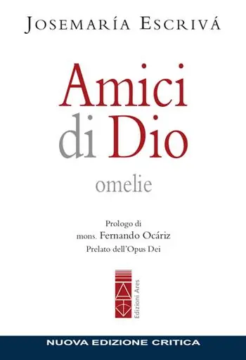 Vendita Finale Amici di Dio. Omelie. Nuova ediz.